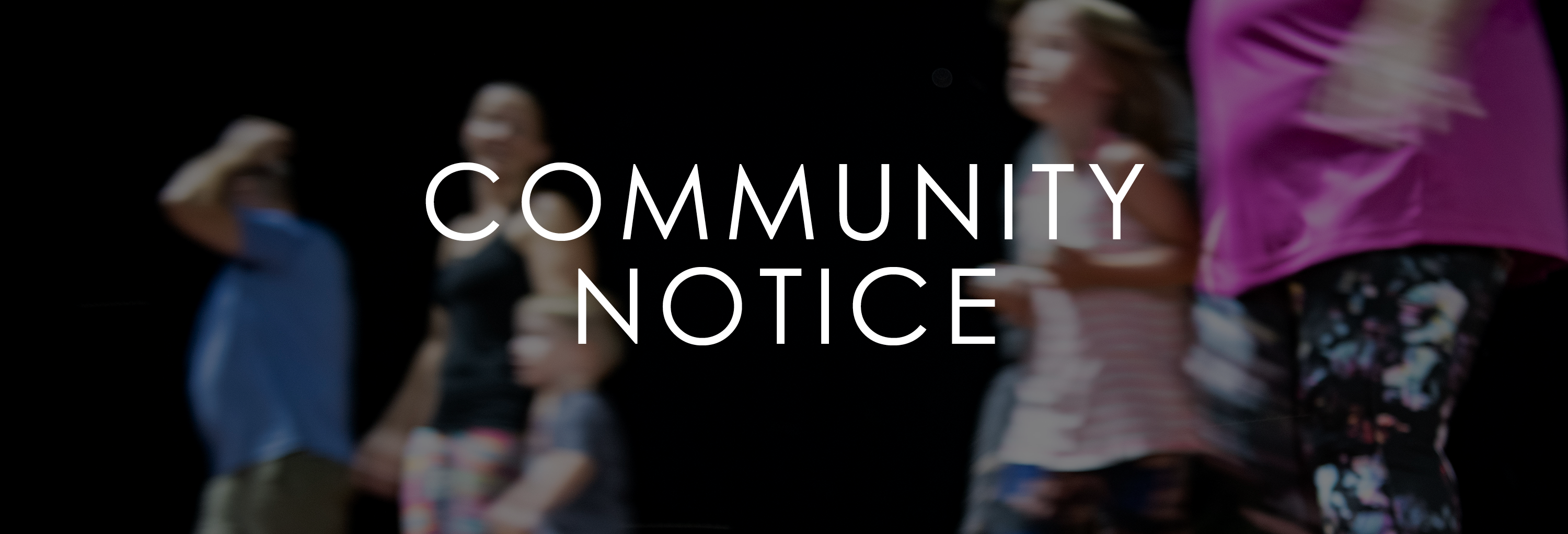 Community Notice Graphic